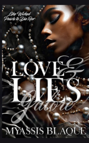 Love & Lies Galore